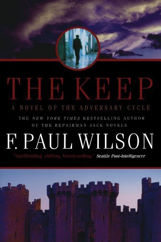 F. Paul Wilson/The Keep@ A Novel of the Adversary Cycle